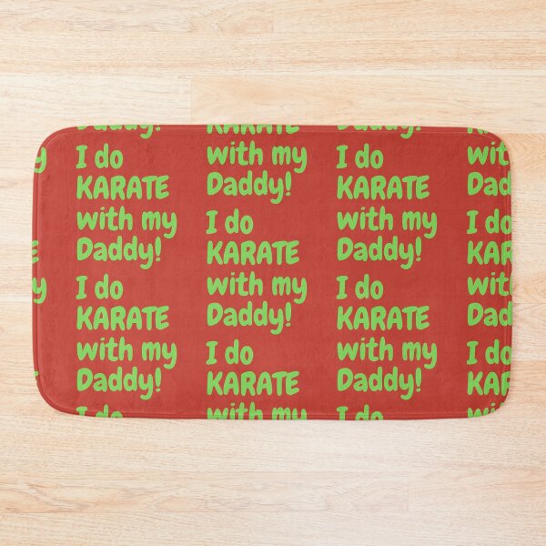 Item preview, I do Karate with my Daddy! designed and sold by Krispsm.