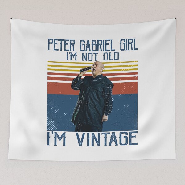 Item preview, Retro Peter Girl Gabriel I'm Not Old I'm Vintage designed and sold by LoganStevens.