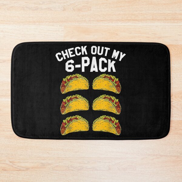 Item preview, Check Out My 6 Packs Taco designed and sold by HumbleShirt.