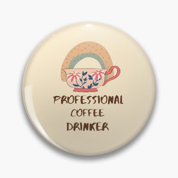 Item preview, Professional Coffee Drinker. designed and sold by Casian-99.