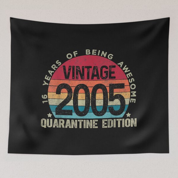 Item preview, 16th Birthday Retro Limited Edition 2005 Quarantine Birthday designed and sold by Plinio12323.