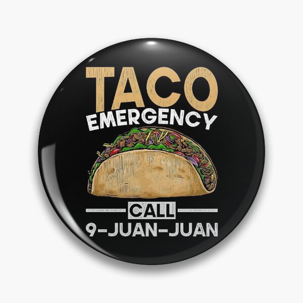 Item preview, Taco Emergency Call 9 - Juan - Juan Tacos  designed and sold by bestshirtdesign.