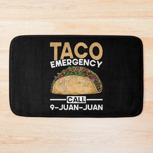Item preview, Taco Emergency Call 9 - Juan - Juan Tacos  designed and sold by bestshirtdesign.