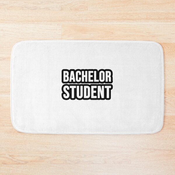 Item preview, Bachelor student designed and sold by TopsellerShirts.