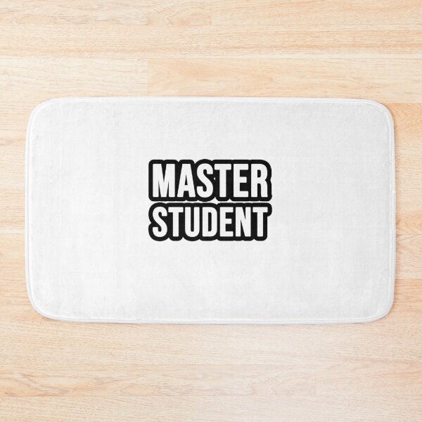 Item preview, Master student designed and sold by TopsellerShirts.