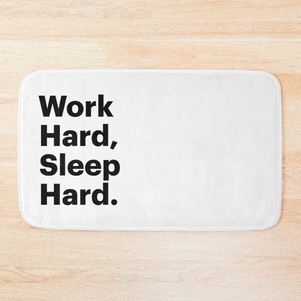 Item preview, Work hard, sleep hard. designed and sold by curtlif.
