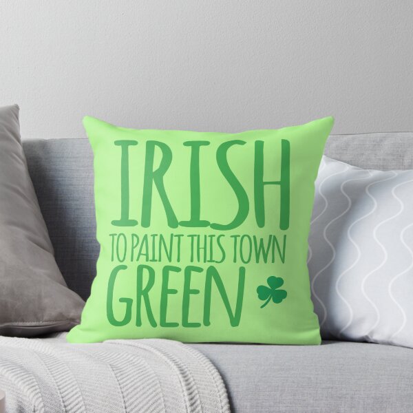 Item preview, IRISH TO paint this town GREEN! with shamrocks designed and sold by jazzydevil.