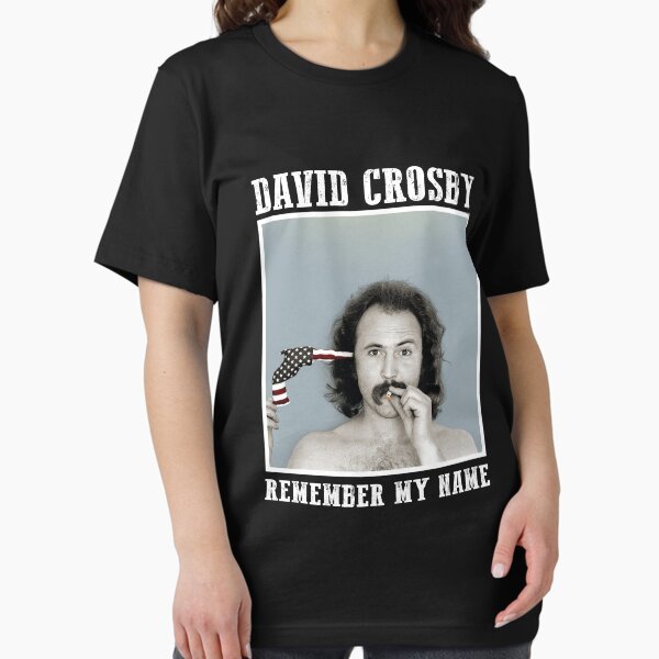 David Crosby T-Shirts for Sale | Redbubble