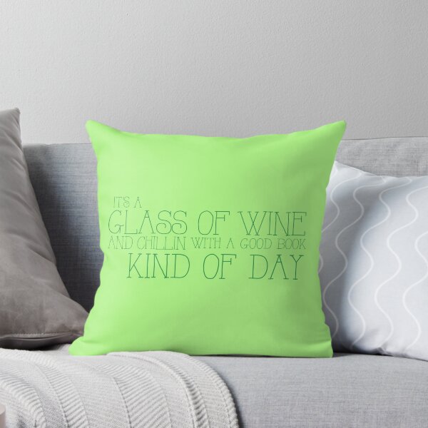 Item preview, It's a glass of wine and chillin with a good book kind of day designed and sold by jazzydevil.