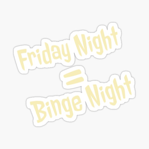 "Friday Night Dinner Quotes" Sticker by PCpallavi | Redbubble