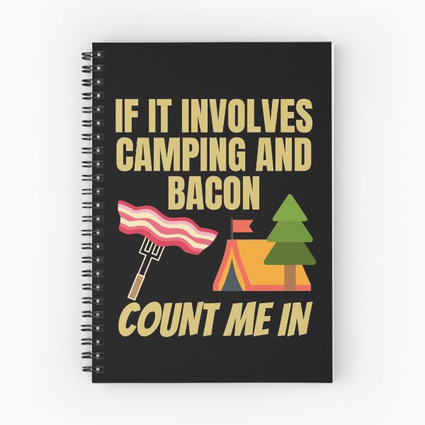 Item preview, If It Involves Camping and Bacon Count Me In designed and sold by SunfullyYours.