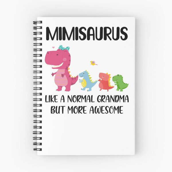 Item preview, Mimisaurus Like A Normal Grandma But More Awesome Mimi designed and sold by cadieuxart.