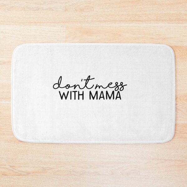 Item preview, DON'T MESS WITH MAMA Mother's Day Funny T Shirt designed and sold by HammonArt.