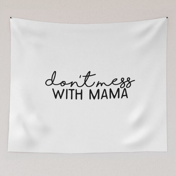 Item preview, DON'T MESS WITH MAMA Mother's Day Funny T Shirt designed and sold by HammonArt.