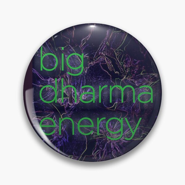 Item preview, Big Dharma Energy Neon Green designed and sold by quietmagenta.