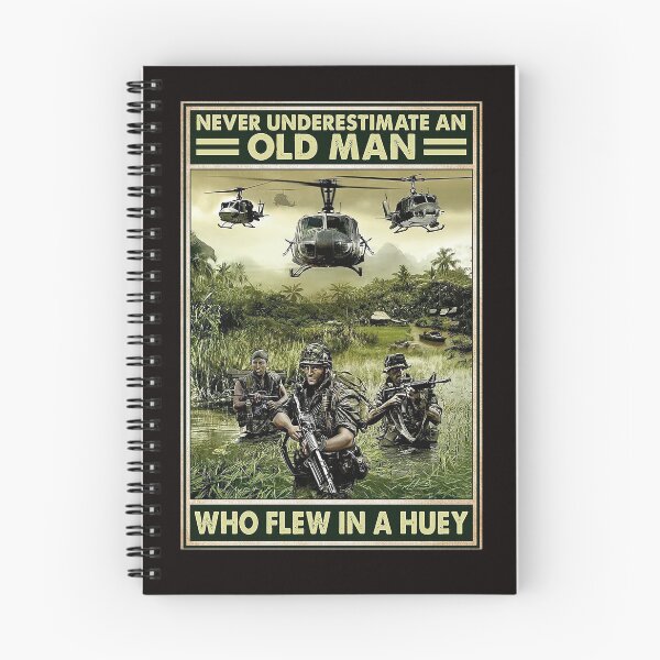 Item preview, Never underestimate an old man who flew in a huey designed and sold by reenea84.