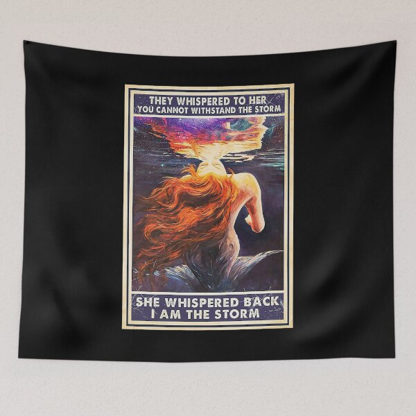 Item preview, Mermaid They whispered to her you cannot withstand the storm she whispered back i am the storm designed and sold by Kendall188.