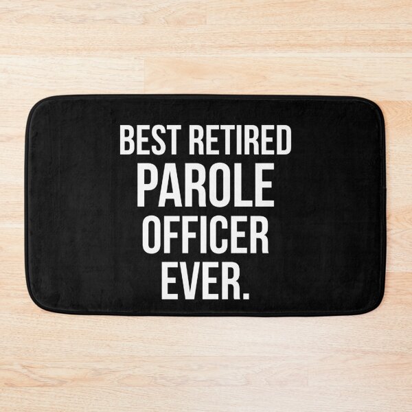 Item preview, Best Retired Parole Officer Ever designed and sold by Luna1Shop.