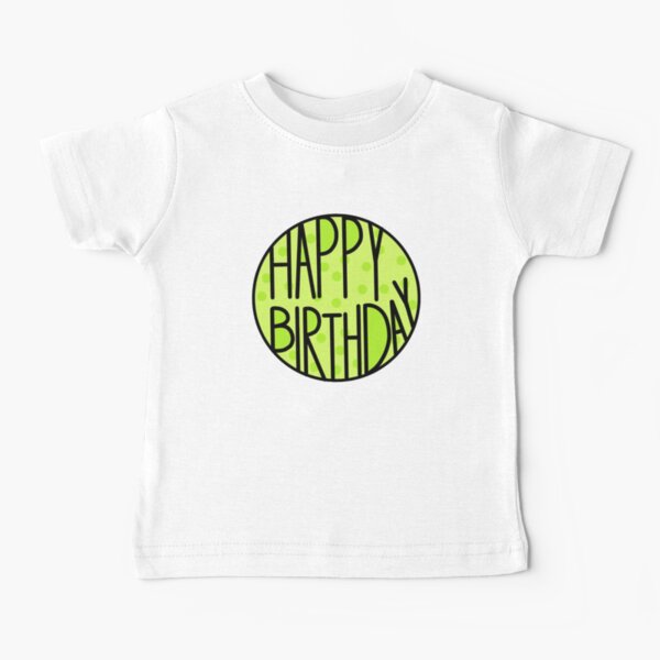 Happy Birthday To An Amazing Person, Pastel Green Baby T-Shirt