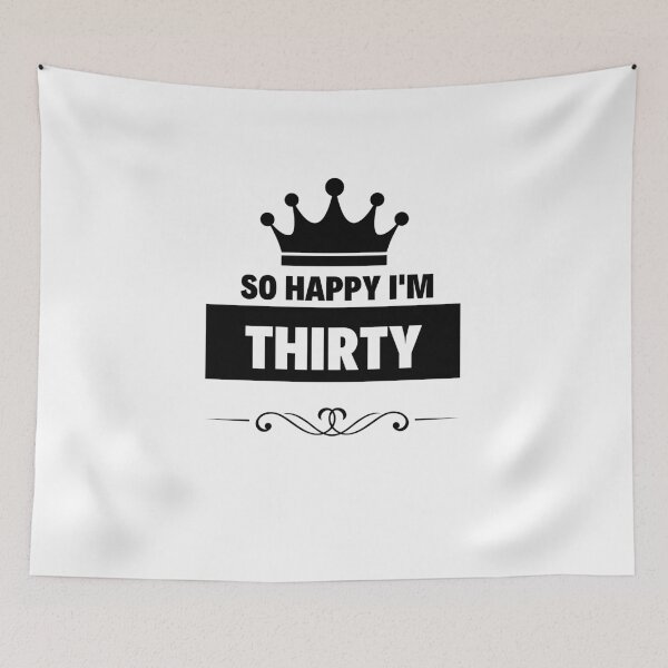Item preview,  So Happy I am Thirty designed and sold by kyds.