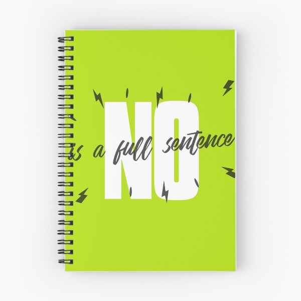 Item preview, no is a full sentence, say no, is a full sentence, no designed and sold by helkav.