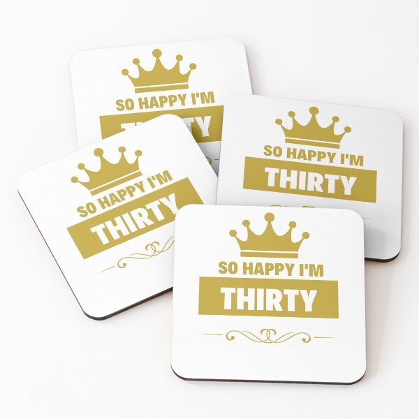 Item preview, So Happy I am Thirty designed and sold by kyds.