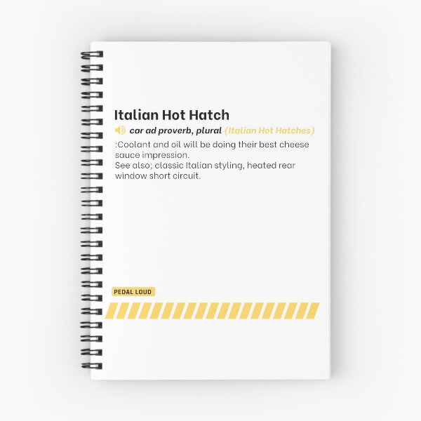 Item preview, Italian Hot Hatch -funny, classified ad, car buying proverbs defined designed and sold by PedalLoud.