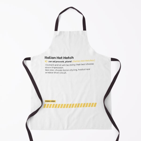Item preview, Italian Hot Hatch -funny, classified ad, car buying proverbs defined designed and sold by PedalLoud.