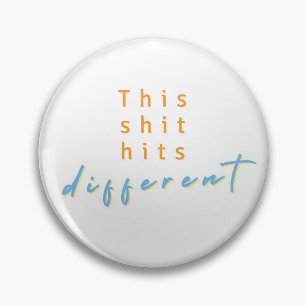 Item preview, This shit hits different  designed and sold by simonecreative.