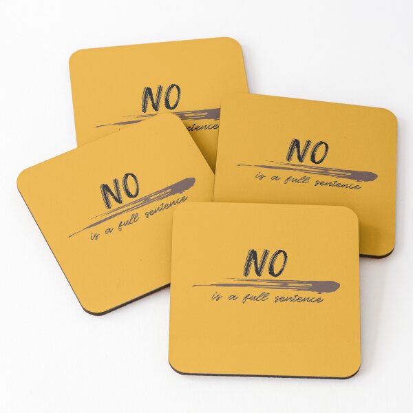 Item preview, no is a full sentence, say no, is a full sentence, no designed and sold by helkav.