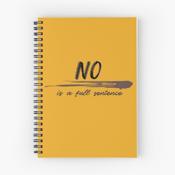Item preview, no is a full sentence, say no, is a full sentence, no designed and sold by helkav.