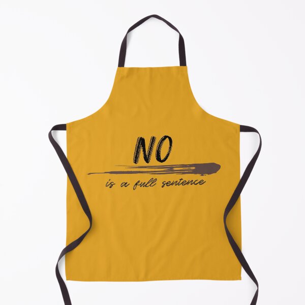 Item preview, no is a full sentence, say no, is a full sentence, no designed and sold by helkav.