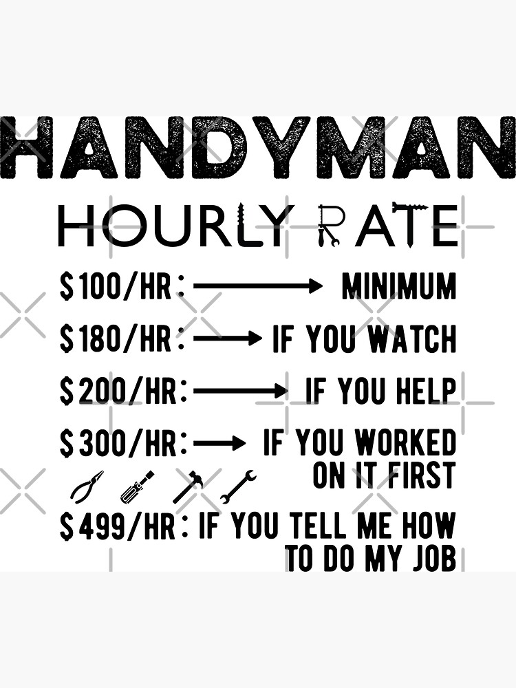 Handyman Hourly Rate Funny Handyman Magnet for Sale by Scratches Tees