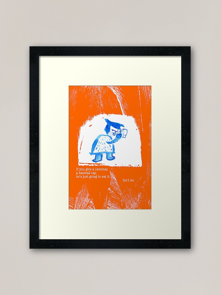 Alternate view of Cave Man Problems Framed Art Print