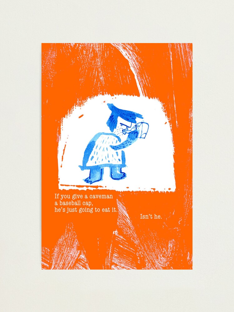 Alternate view of Cave Man Problems Photographic Print