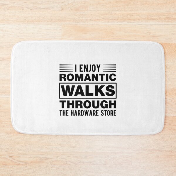 Item preview, Romantic Walks Funny Hardwares Joke designed and sold by Scratches Tees.
