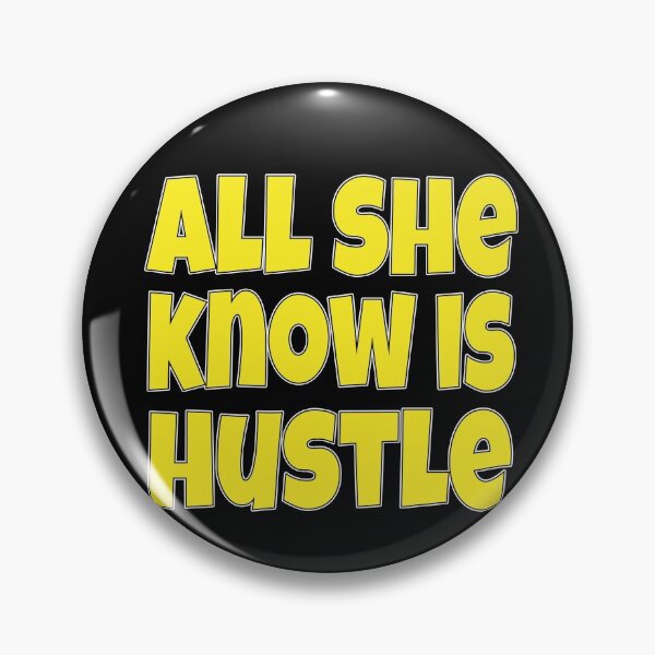 Item preview, ALL SHE KNOW IS HUSTLE BILLIARDS designed and sold by diego75bcn.