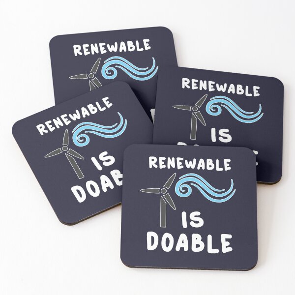 Item preview, Renewable Is Doable Climate Change Ecology Energy Slogan designed and sold by sillyquestions.