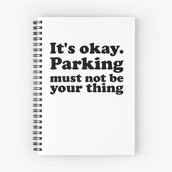 Item preview, Funny Parking Must Not Be Your Thing designed and sold by Scratches Tees.