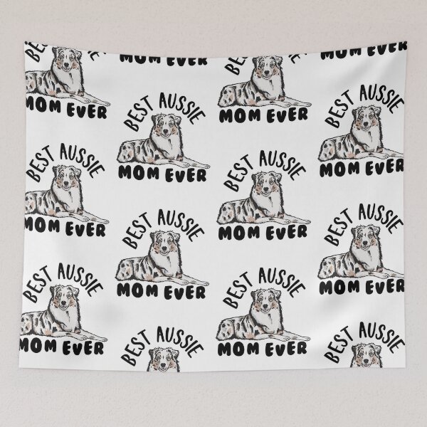 Item preview, Best Aussie Mom Ever Cool Puppy Girl designed and sold by Scratches Tees.