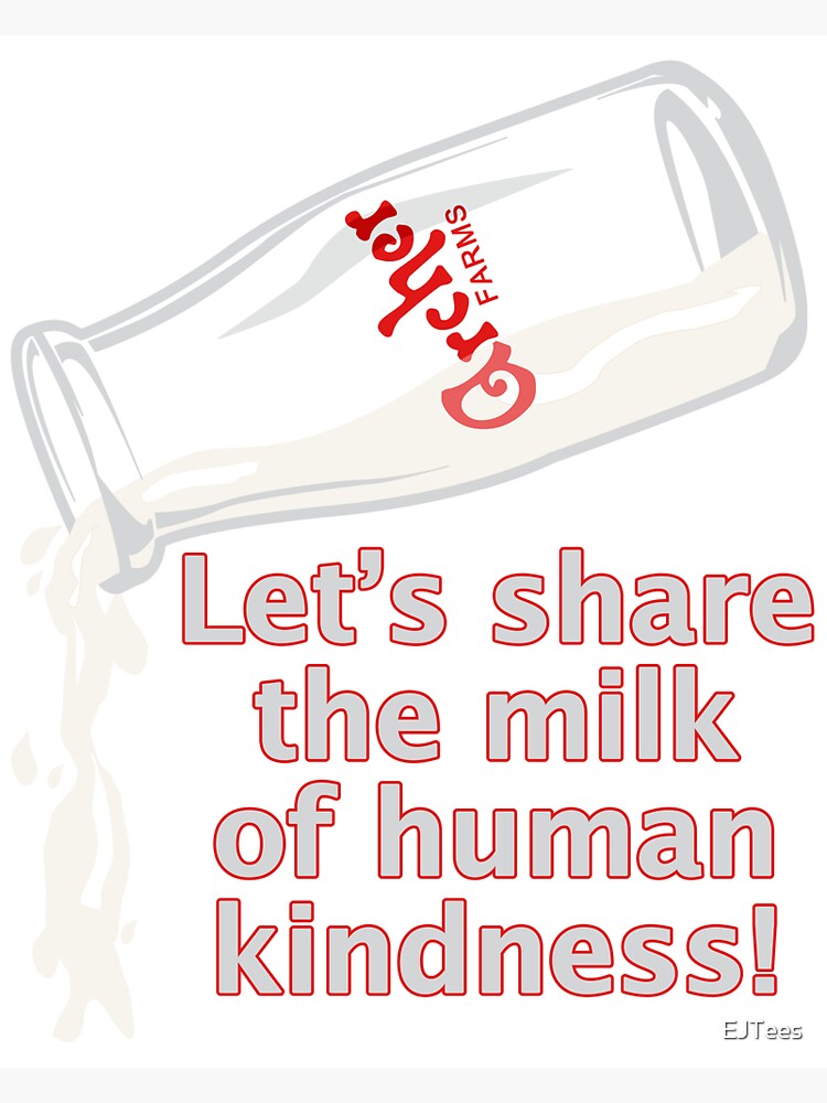 milk-of-human-kindness-poster-for-sale-by-ejtees-redbubble