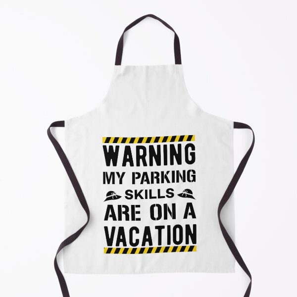 Item preview, Parking Skills Funny Bad Parker Joke designed and sold by Scratches Tees.