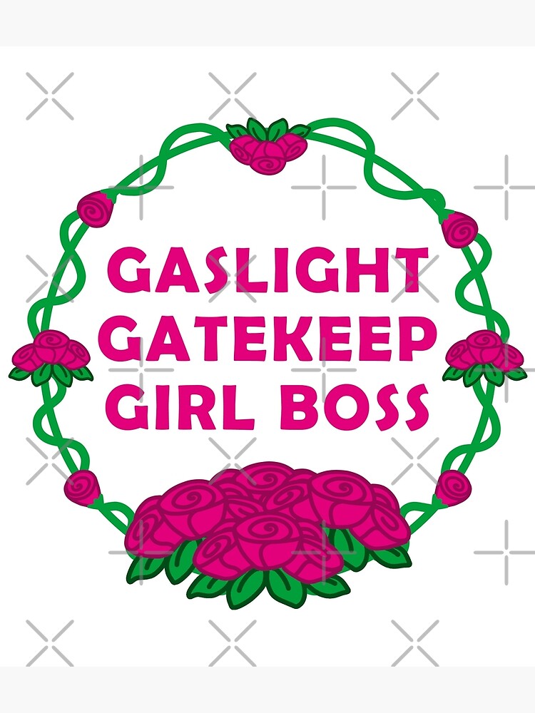 Disover Gaslight gatekeep girlboss Premium Matte Vertical Poster