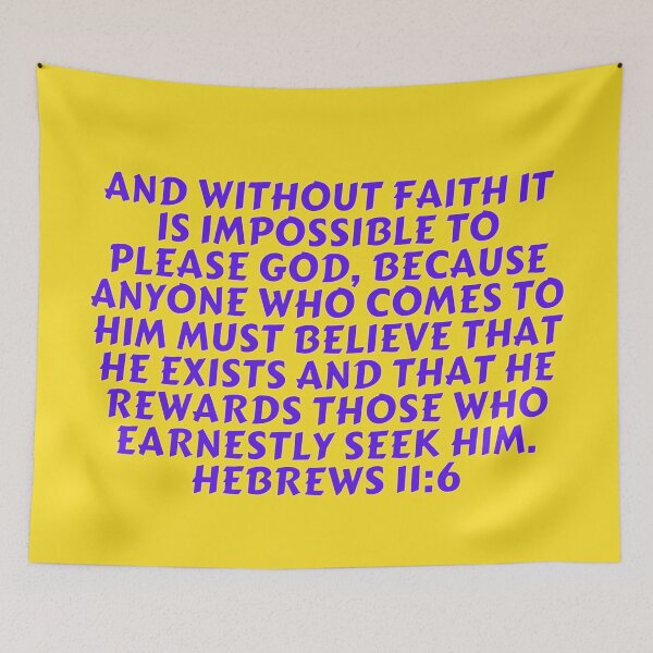 Item preview, Bible Verse Hebrews 11:6 designed and sold by Prayingwarrior.