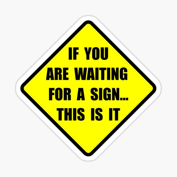Item preview, Looking For A Sign designed and sold by TheBestStore.