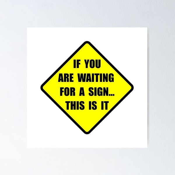 Item preview, Looking For A Sign designed and sold by TheBestStore.