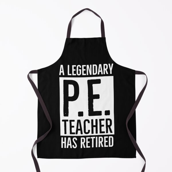 Item preview, A Legendary PE Teacher Has Retired designed and sold by Luna1Shop.