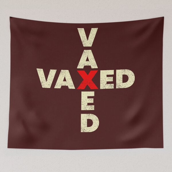 Item preview, Vaxed vaccinated - vaxed designed and sold by vibeno1.