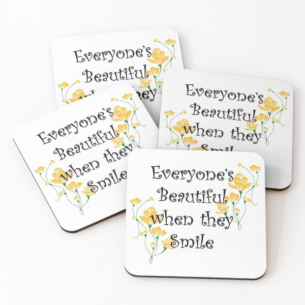 Item preview, Everyone's Beautiful when they Smile designed and sold by ZanyPaintbrush.