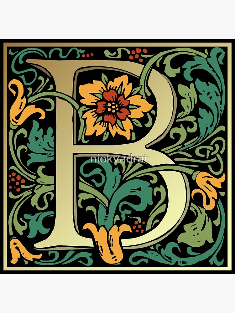 "Illuminated Lettering William Morris Black Letter B" Art Print for